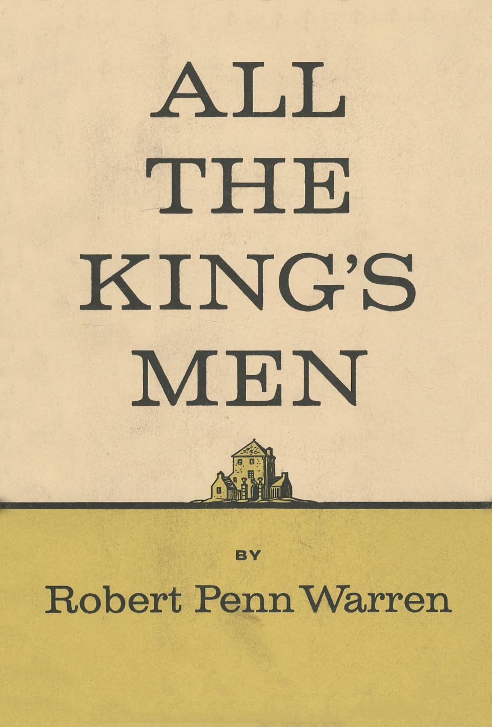 All the King’s Men by Robert Penn Warren finished on 2018 Jul 24