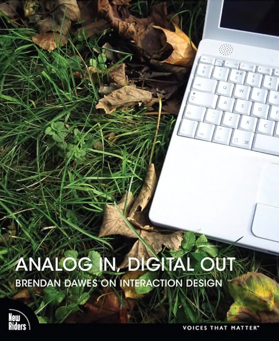 Analog In, Digital Out by Brendan Dawes