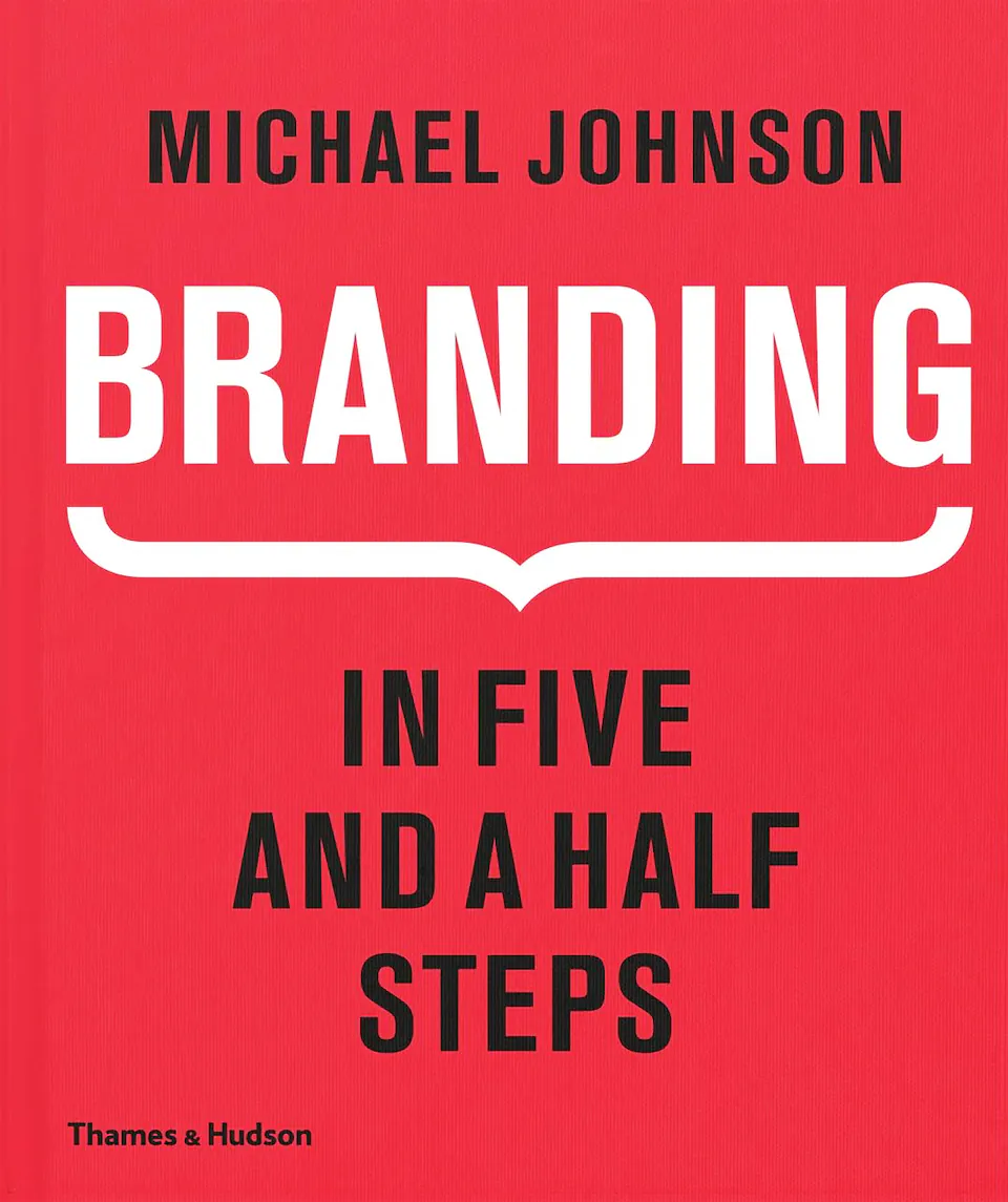 Branding in five and a half steps by Michael Johnson finished on 2016 Dec 04