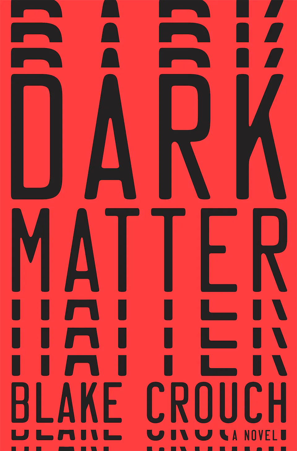 Dark Matter by Blake Crouch finished on 2019 Sep 21