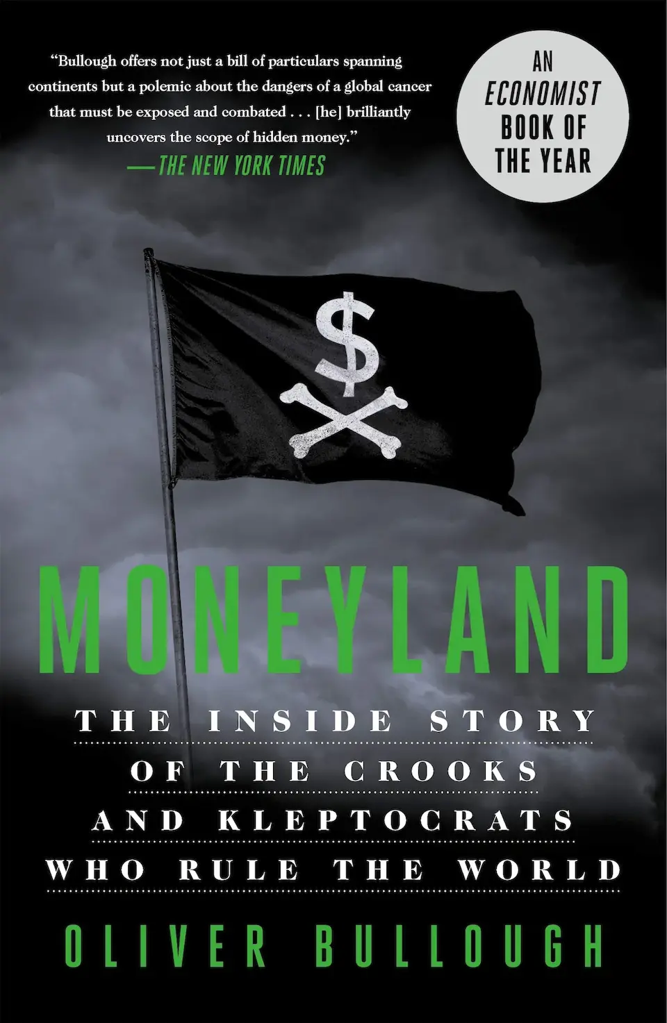 Moneyland by Oliver Bullough