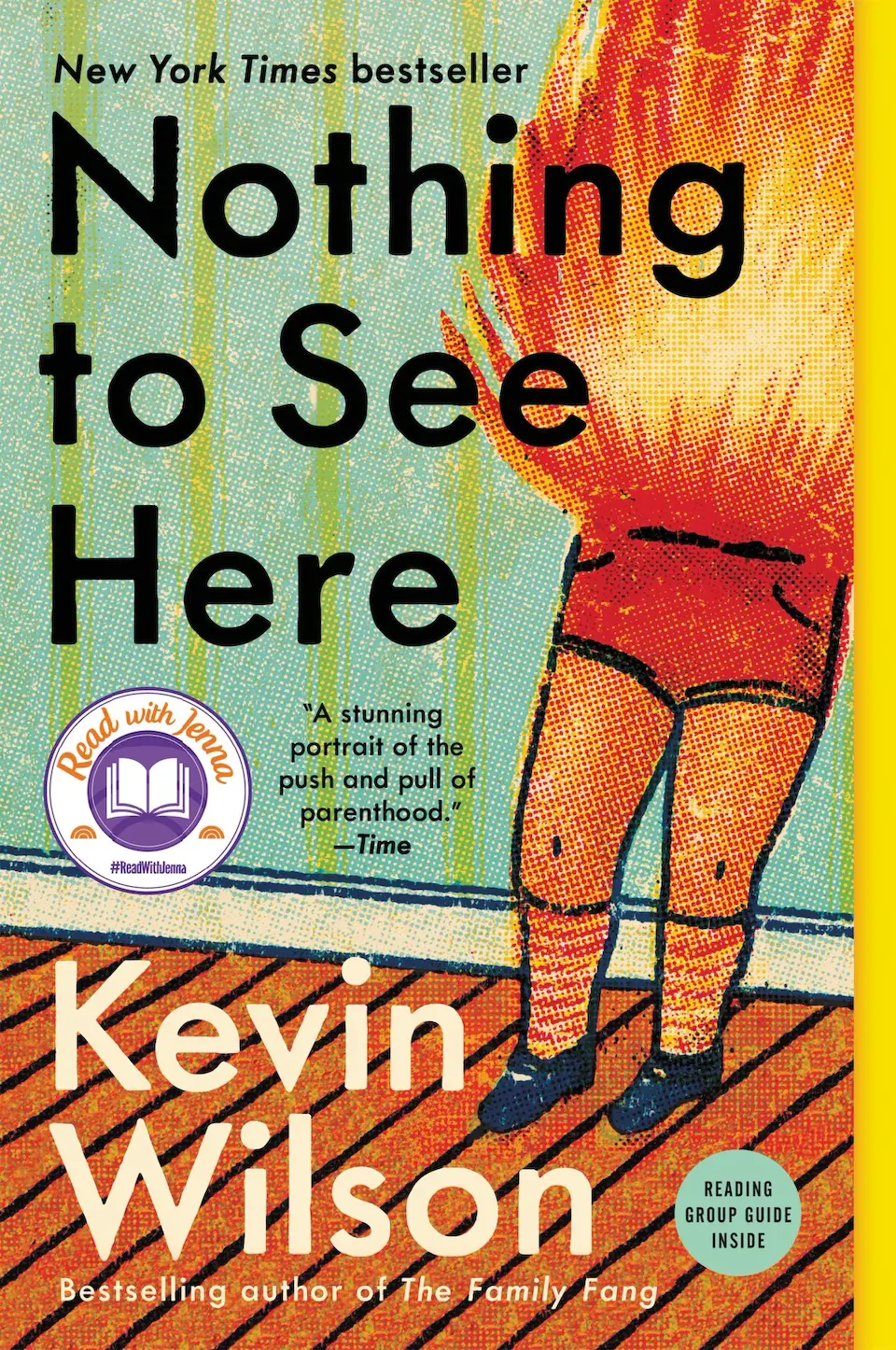 Nothing to See Here by Kevin Wilson finished on 2020 Mar 19