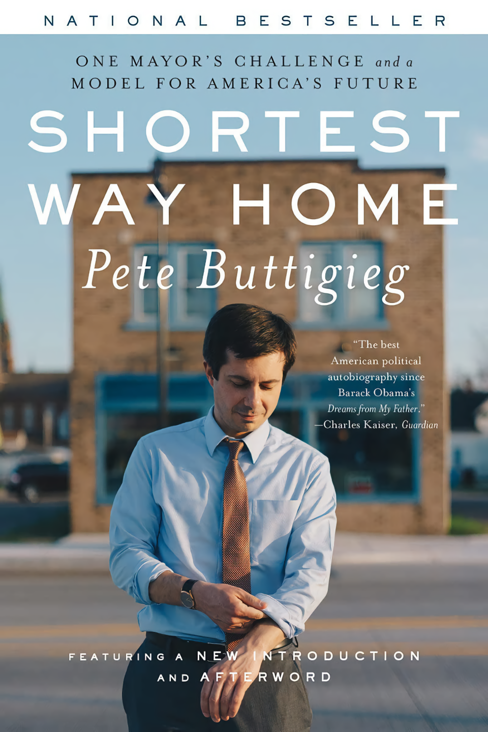 Shortest Way Home by Pete Buttigieg