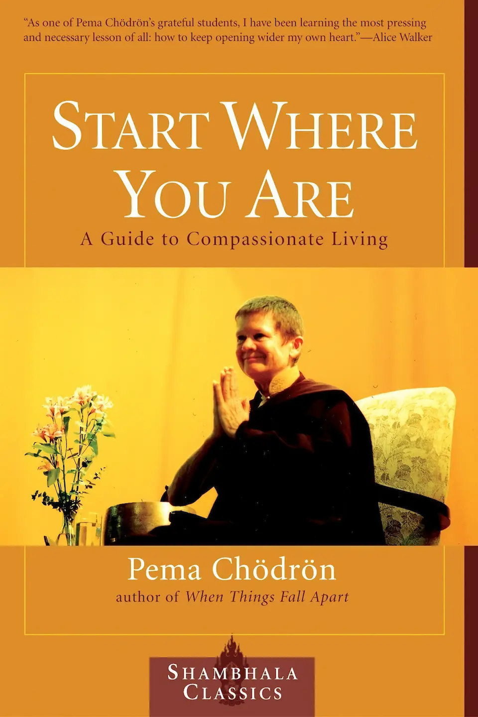 Start Where You Are by Pema Chödrön finished on 2020 Sep 20