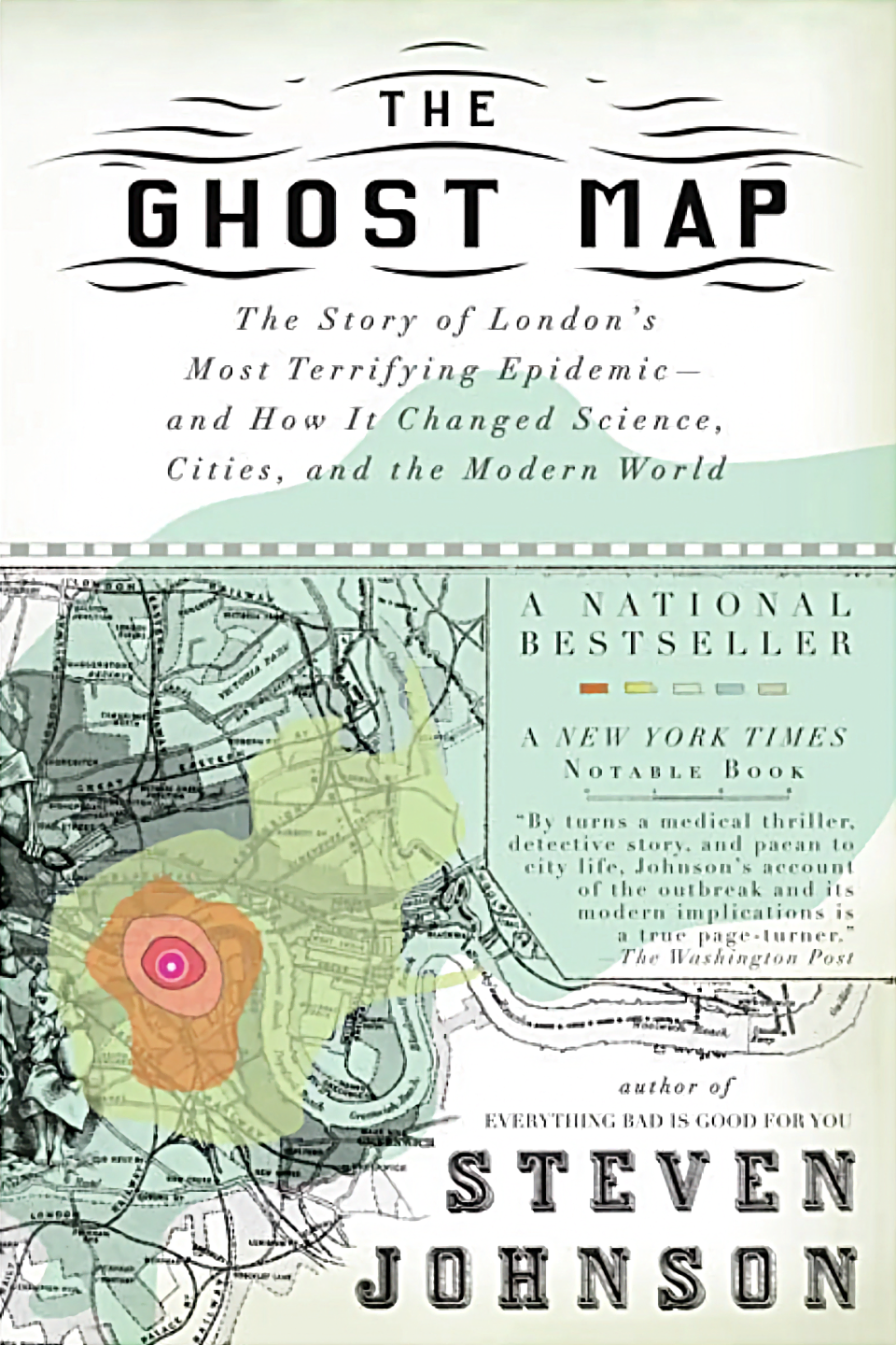 The Ghost Map by Steven Johnson