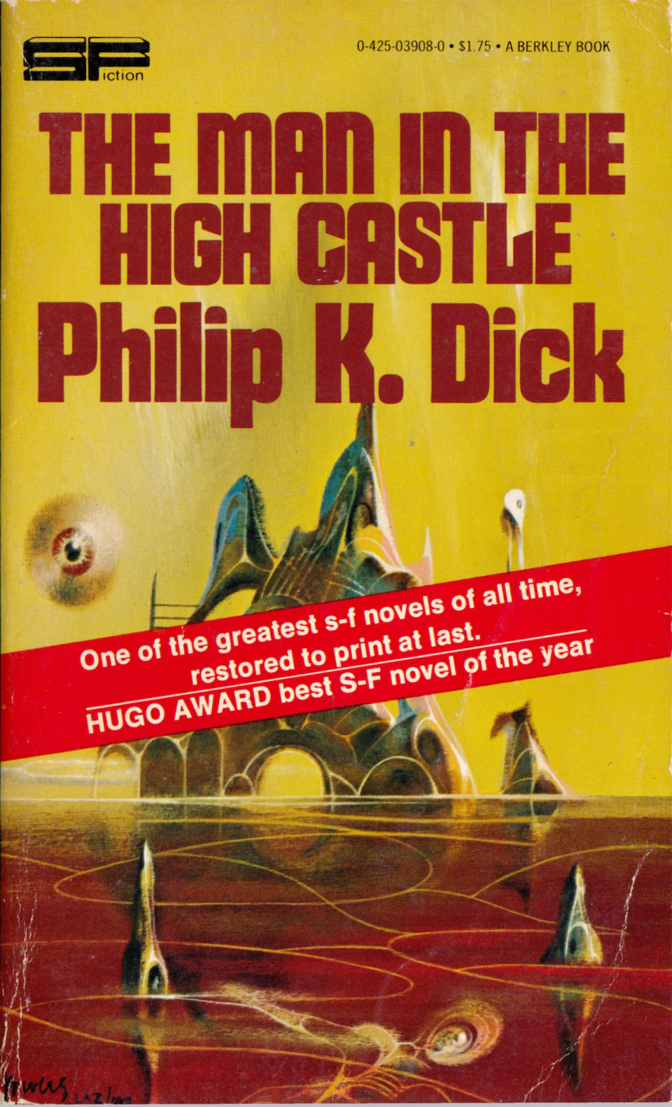 The Man in the High Castle by Philip K. Dick finished on 2018 Oct 18