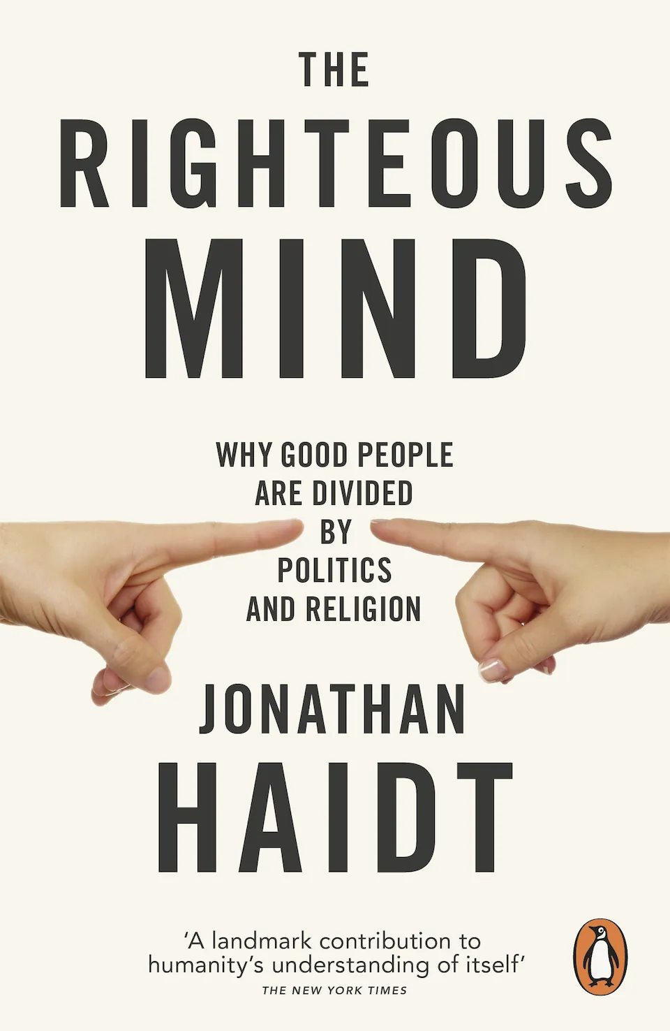 The Righteous Mind: Why Good People are Divided by Politics and Religion by Jonathan Haidt finished on 2018 Aug 21