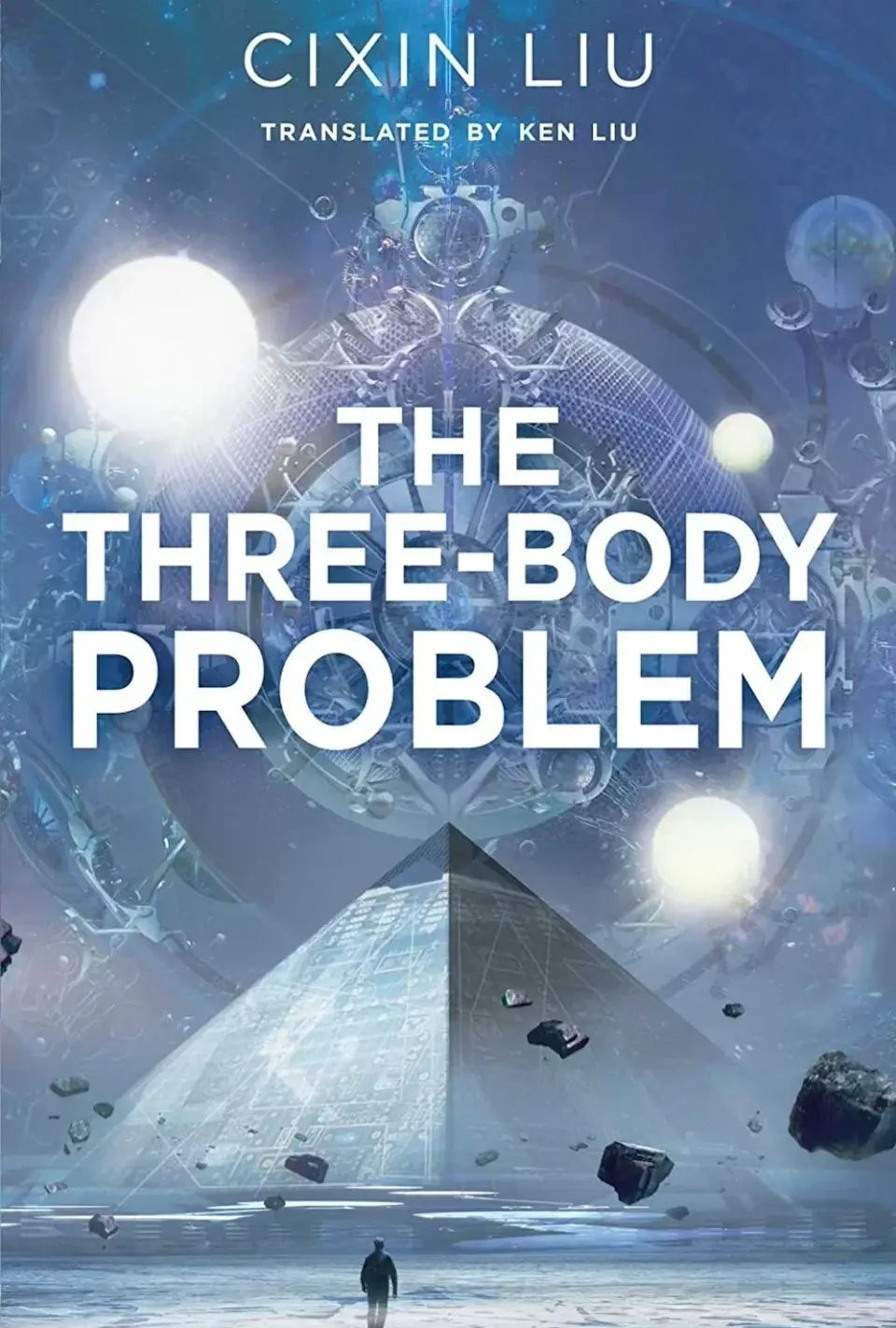 The Three Body Problem by Cixin Liu